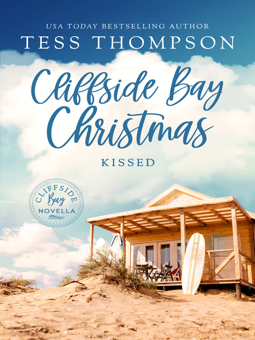 Title details for Cliffside Bay Christmas by Tess Thompson - Available